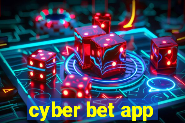 cyber bet app